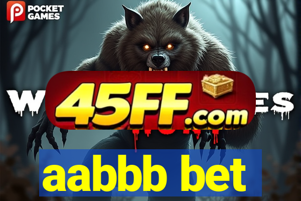 aabbb bet